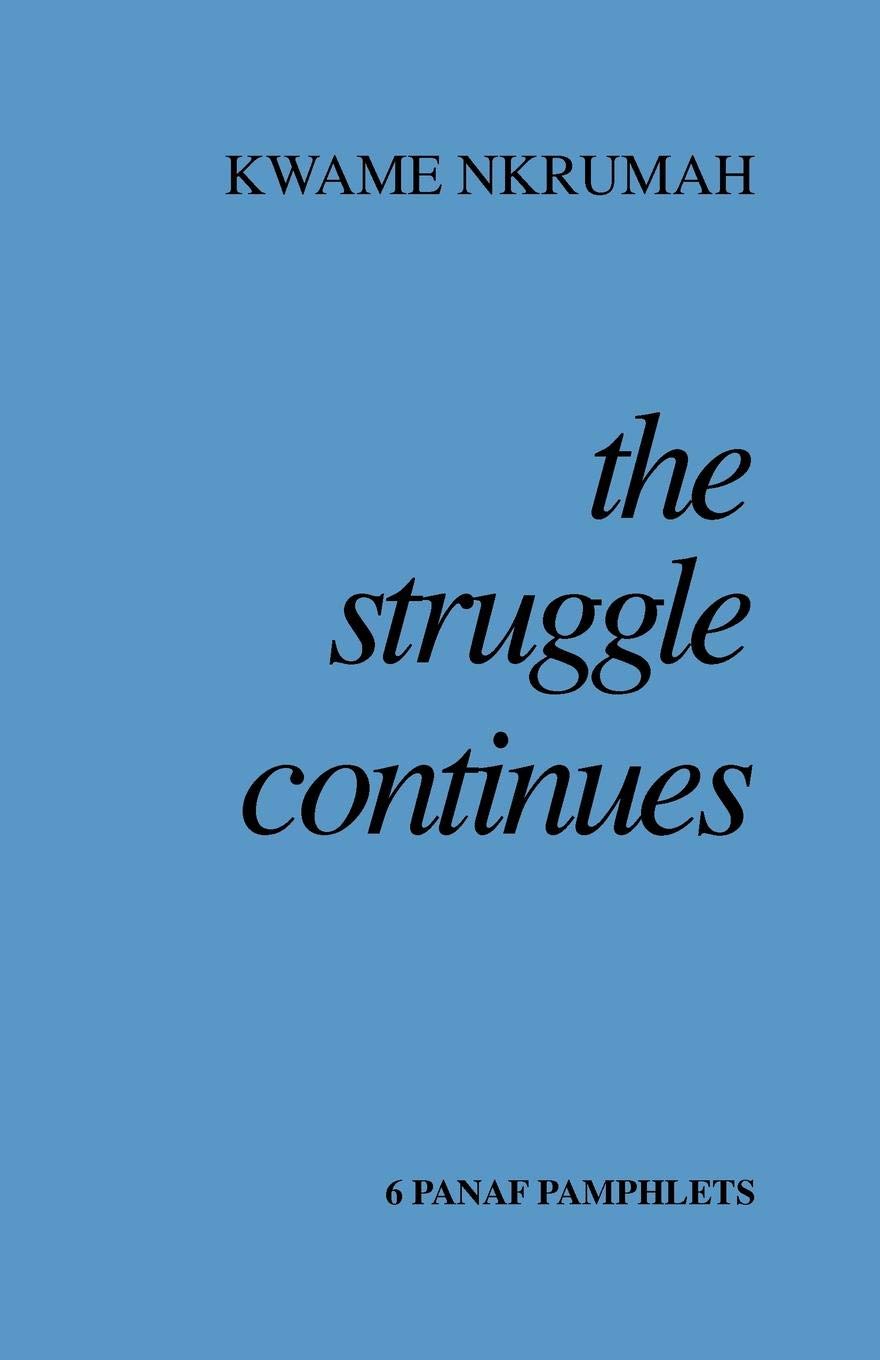 The Struggle Continues,Used