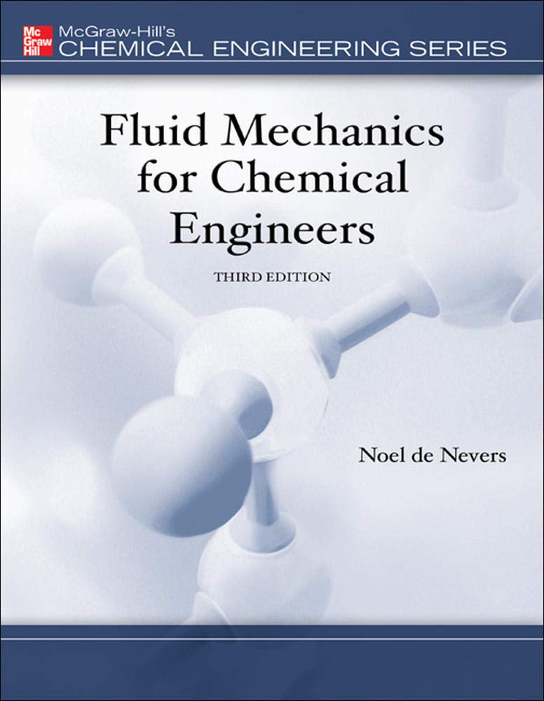 Fluid Mechanics for Chemical Engineers (McGrawHill Chemical Engineering Series),Used