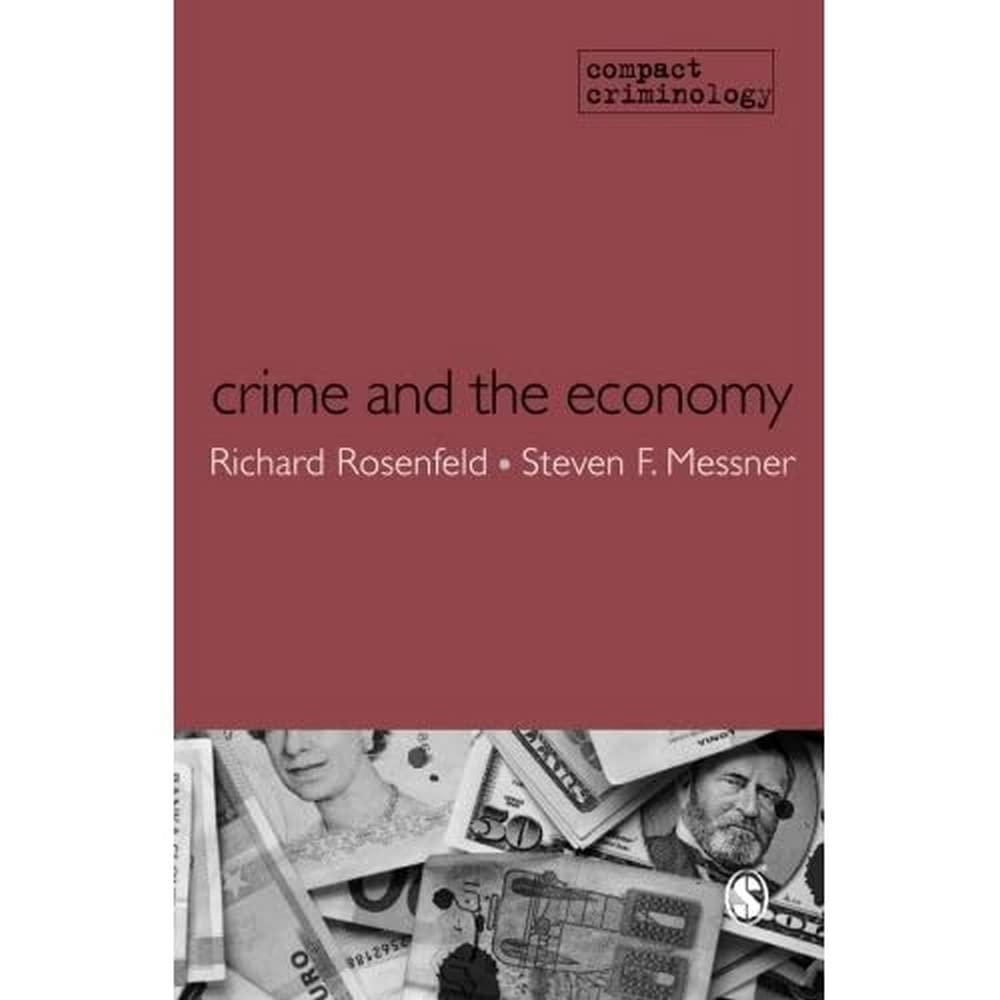 Crime and the Economy (Compact Criminology),Used