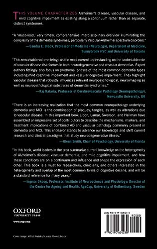 Vascular Disease, Alzheimer's Disease, and Mild Cognitive Impairment: Advancing an Integrated Approach,Used