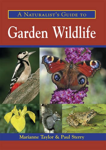 A Naturalist's Guide to Garden Wildlife,Used