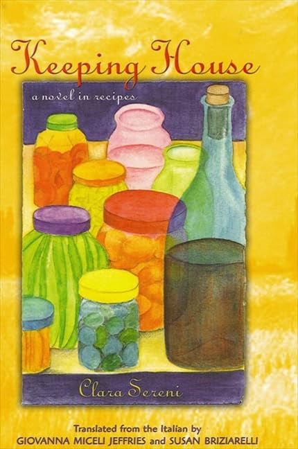 Keeping House: A Novel in Recipes (Suny Series, Women Writers in Translation),Used