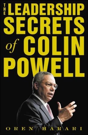 The Leadership Secrets of Colin Powell,New