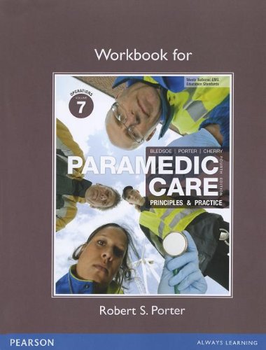 Workbook for Paramedic Care: Principles & Practice: Volume 7,Used