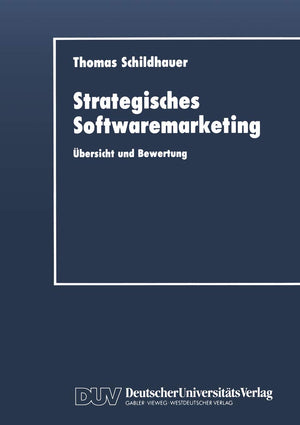 Strategisches Softwaremarketing: bersicht und Bewertung (DUV Wirtschaftswissenschaft) (German Edition),Used