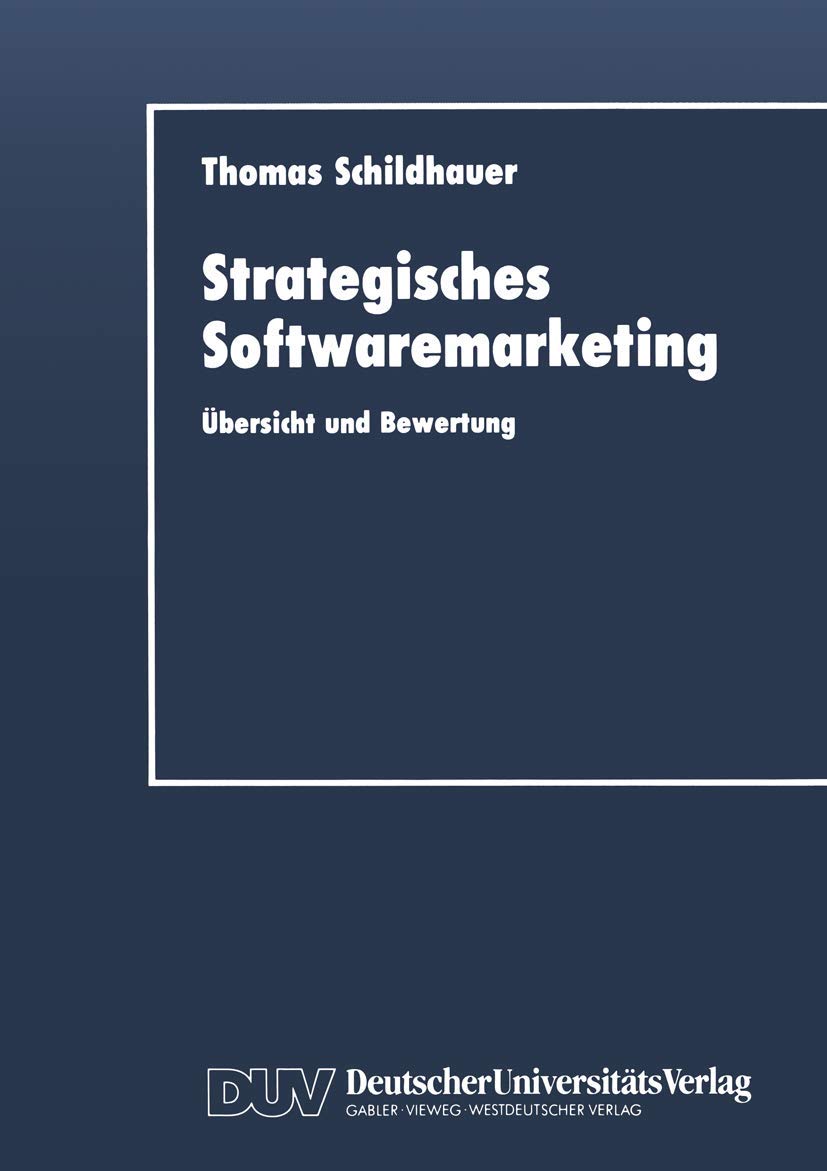 Strategisches Softwaremarketing: bersicht und Bewertung (DUV Wirtschaftswissenschaft) (German Edition),Used