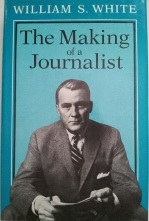 The Making of a Journalist,Used