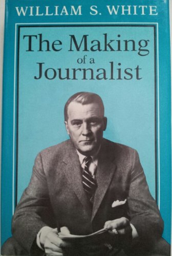 The Making of a Journalist,Used