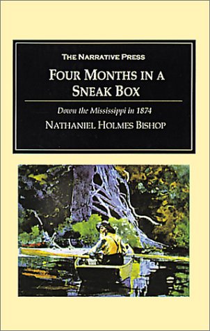 Four Months In A Sneak Box: A Boat Voyage Of 2600 Miles Down The Ohio And Mississippi Rivers, And Along The Gulf Of Mexico,Used