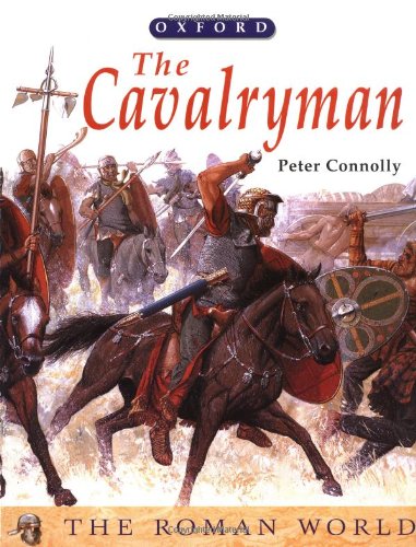 The Cavalryman (The Roman World Series) (The ^ARoman World),Used
