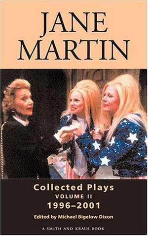 Jane Martin: Collected Plays, Vol. 2: 19962001,Used
