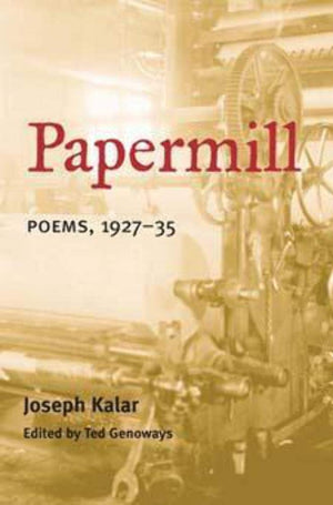 Papermill: Poems, 192735 (American Poetry Recovery Series),Used