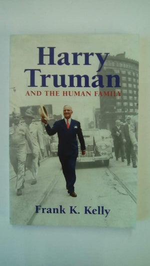 Harry Truman and the Human Family,Used
