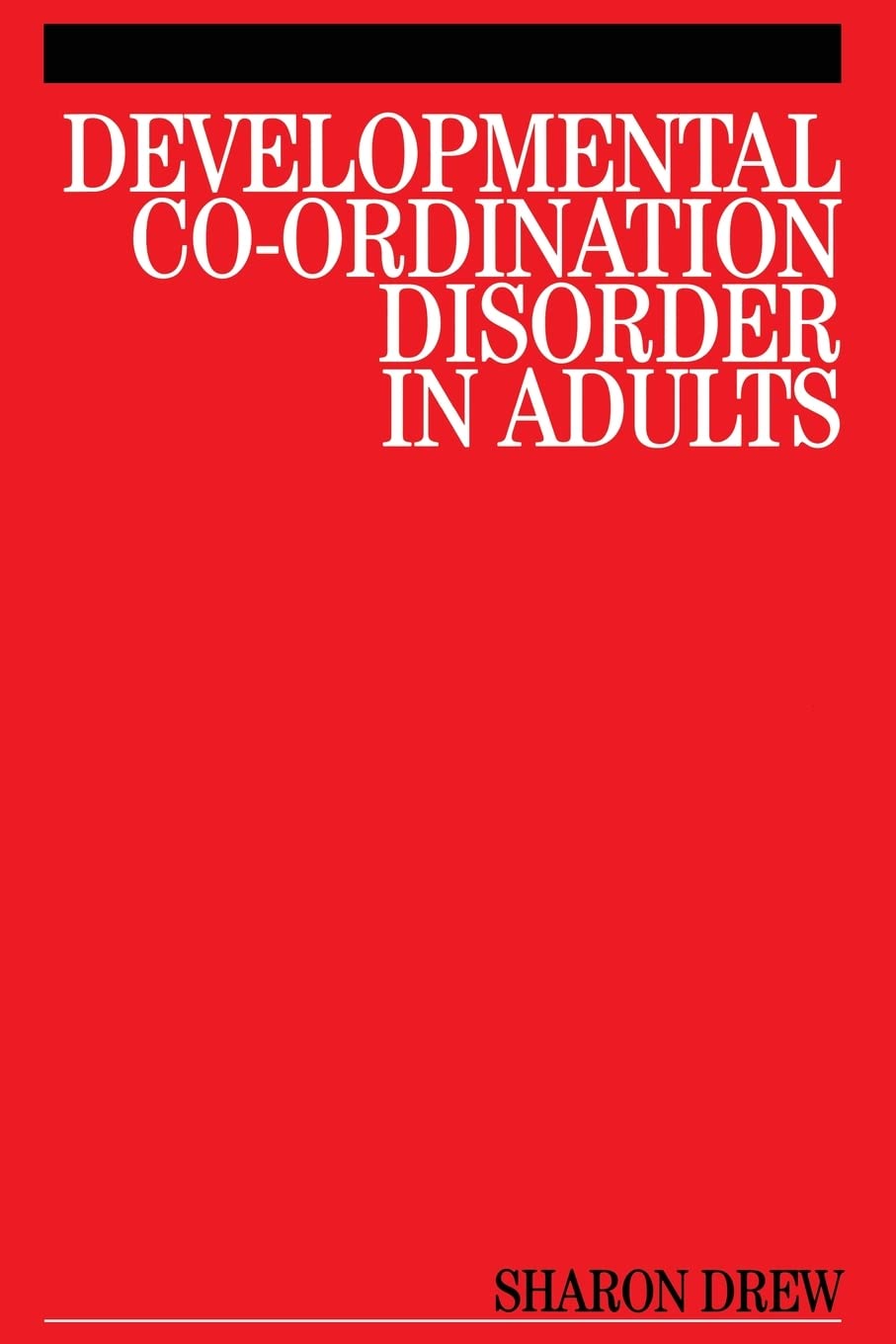Developmental Coordination Disorder in Adults,Used