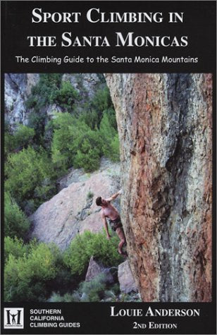 Sport Climbing in the Santa Monicas (Southern California CLimbing Guides),Used