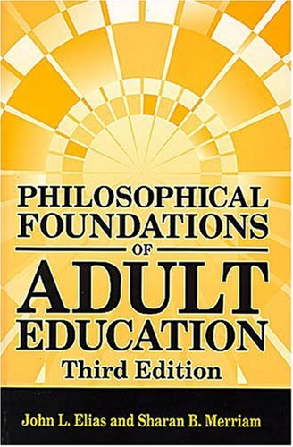 Philosophical Foundations of Adult Education,Used