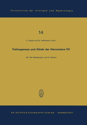 Pathogenese Und Klinik Der Harnsteine VII: 7. Symposium in Wien Am 6. Und 7. April 1979 (Fortschritte der Urologie und Nephrolog,Used
