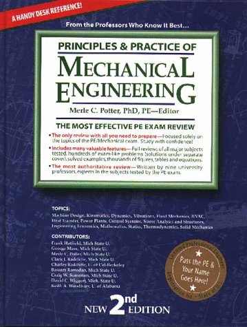 Principles & Practice of Mechanical Engineering: The Most Efficient and Authoritative Review Book for the PE License Exam (2nd E,Used