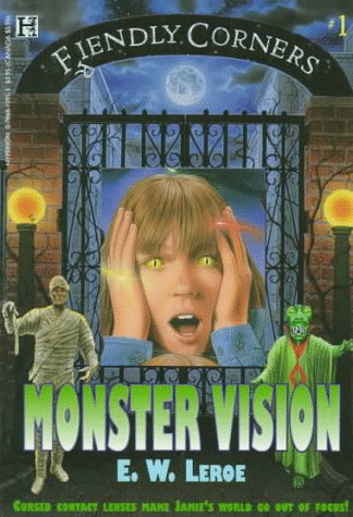 Monster Vision (Fiendly Corners Series, 1)