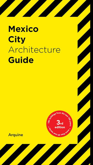 Mexico City Architecture Guide