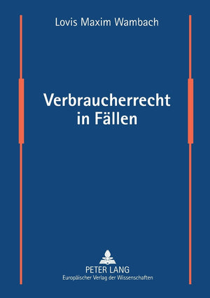 Verbraucherrecht In Fllen: Flle Und Lsungen Aus Dem Verbraucherschutzrecht (German Edition),Used