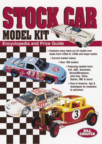 Stock Car Model Kit Encyclopedia and Price Guide: Encyclopedia and Price Guide,Used