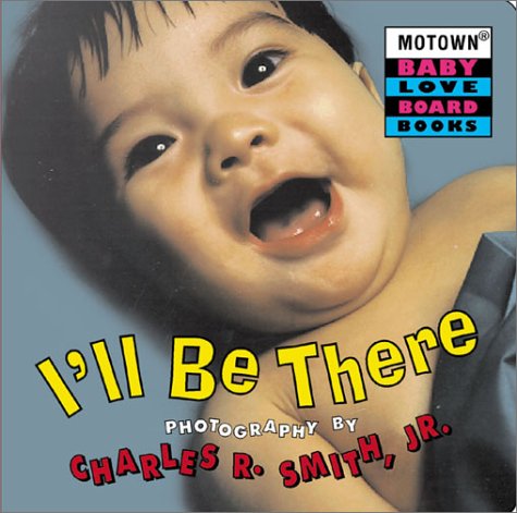 Motown: I'll Be There (Motown Baby Love, 4),Used