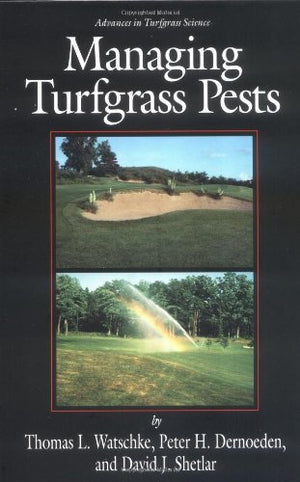 Managing Turfgrass Pests (Advances in Turfgrass Science),Used