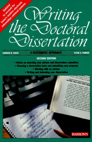 Writing The Doctoral Dissertation,New