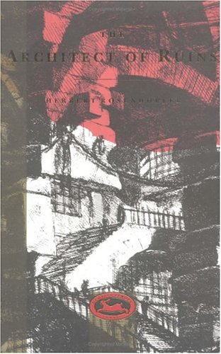 The Architect of Ruins,New