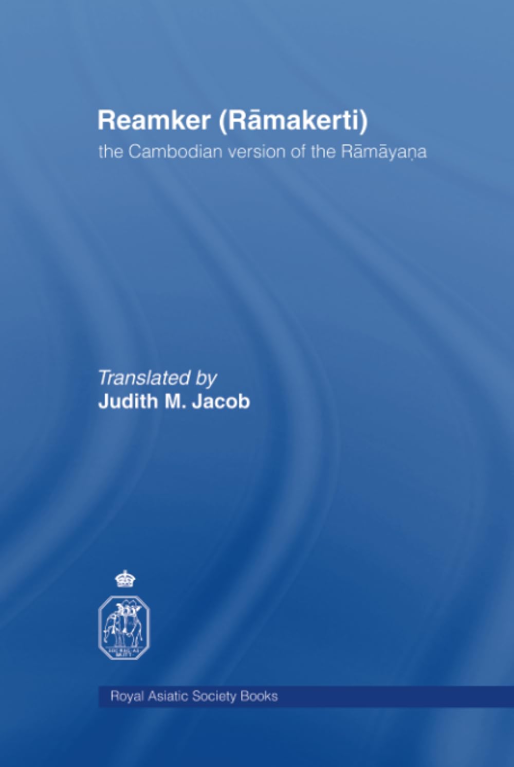 The Cambodian Version of the Ramayana (Royal Asiatic Society Books),Used