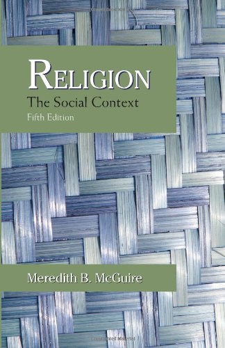 Religion: The Social Context,New