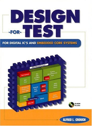 DesignForTest for Digital Ic's & Embedded Core Systems,Used