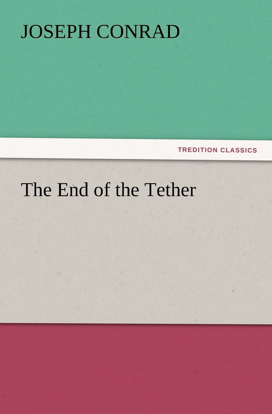 The End of the Tether,Used