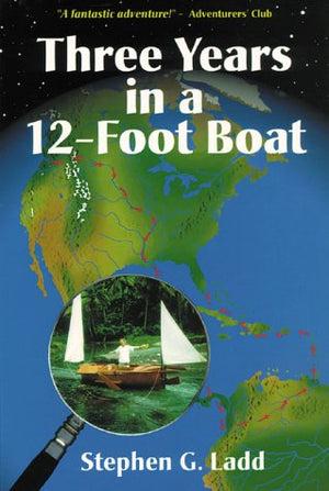 Three Years in a TwelveFoot Boat,Used