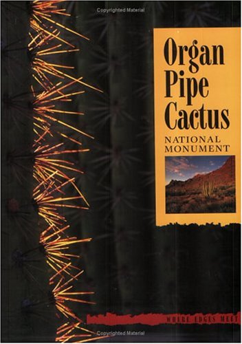 Organ Pipe Cactus National Monument: Where Edges Meet,Used