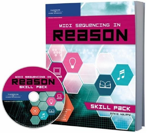 MIDI Sequencing in Reason: Skill Pack,Used