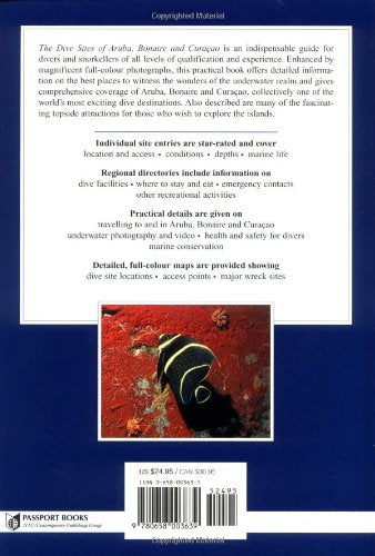 The Dive Sites Of Aruba, Bonaire, And Curacao : Comprehensive Coverage Of Diving And Snorkeling,Used