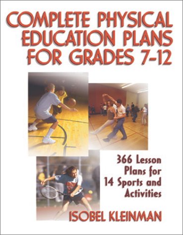 Complete Physical Education Plans for Grades 712,Used