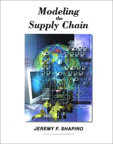 Modeling The Supply Chain,New