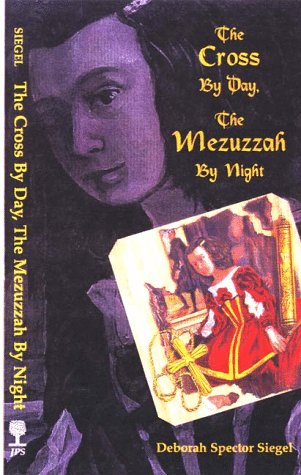 The Cross by Day, Mezuzzah by Night,Used