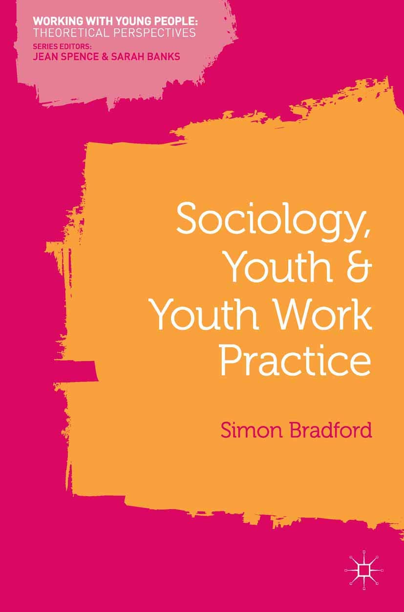 Sociology, Youth and Youth Work Practice (Working with Young People),Used