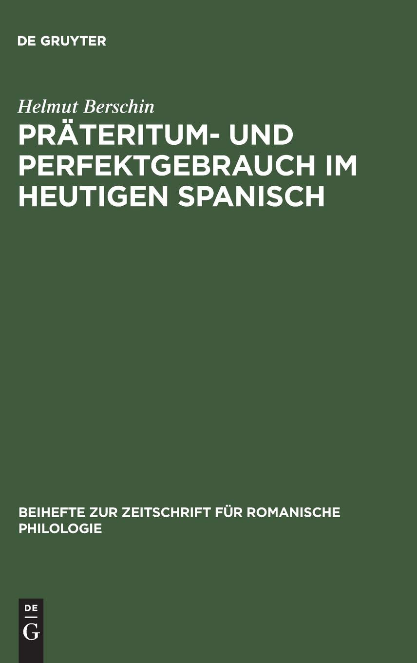 Prateritum und Perfektgebrauch im heutigen Spanisch,Used
