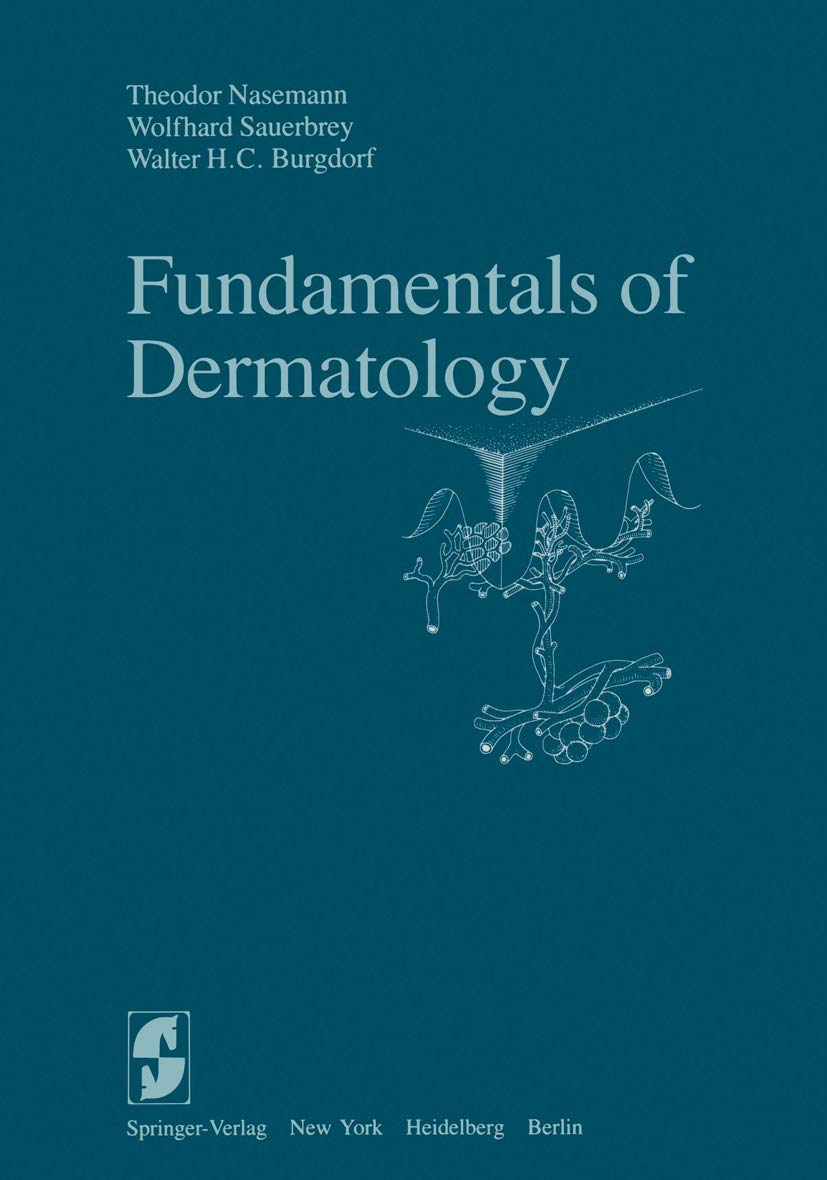 Fundamentals of Dermatology,New