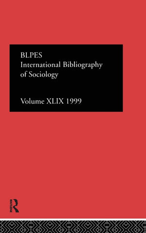 IBSS: Sociology: 1999 Vol.49,Used