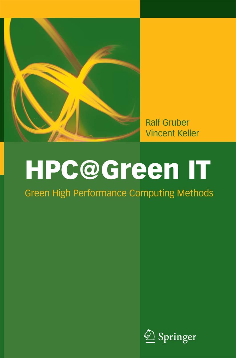 HPC@Green IT: Green High Performance Computing Methods,Used