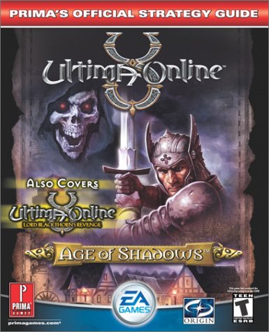 Ultima Online: Age of Shadows (Prima's Official Strategy Guide),Used