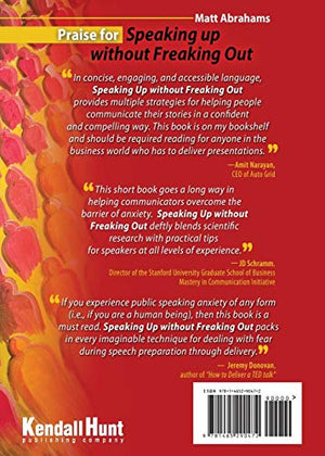 Speaking Up without Freaking Out: 50 Techniques for Confident and Compelling Presenting,New