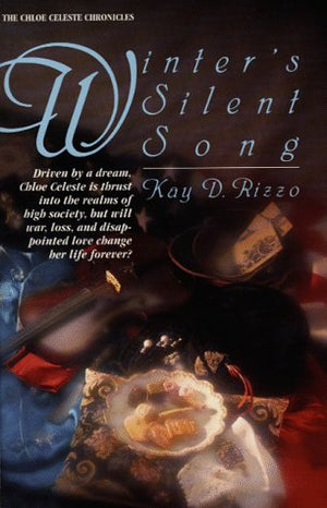 Winter's Silent Song (The Chloe Celeste Chronicles, 2),Used