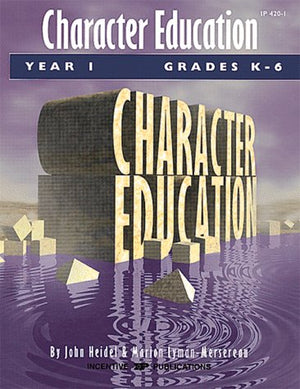 Character Education: Grades K6 Year 1,Used